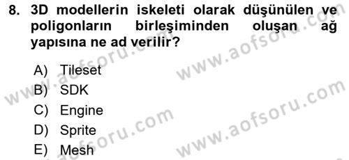 Dijital Oyun Tasarımı Dersi 2025 - 2026 Yılı Yaz Okulu Sınav Soruları 8. Soru
