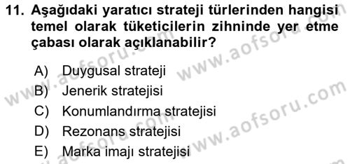 Reklam Tasarım Ve Uygulamaları Dersi 2024 - 2025 Yılı (Vize) Ara Sınav Soruları 11. Soru