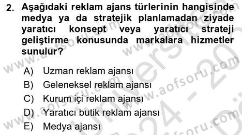 Reklam Tasarım Ve Uygulamaları Dersi 2024 - 2025 Yılı (Vize) Ara Sınav Soruları 2. Soru