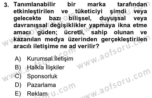 Reklam Tasarım Ve Uygulamaları Dersi 2024 - 2025 Yılı (Vize) Ara Sınav Soruları 3. Soru