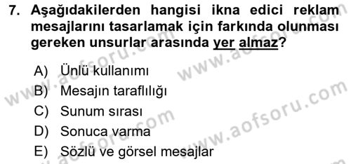 Reklam Tasarım Ve Uygulamaları Dersi 2024 - 2025 Yılı (Vize) Ara Sınav Soruları 7. Soru
