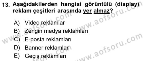 Reklam Tasarım Ve Uygulamaları Dersi 2024 - 2025 Yılı (Final) Dönem Sonu Sınav Soruları 13. Soru