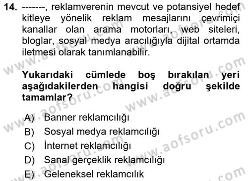 Reklam Tasarım Ve Uygulamaları Dersi 2024 - 2025 Yılı (Final) Dönem Sonu Sınav Soruları 14. Soru