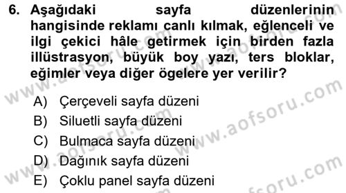 Reklam Tasarım Ve Uygulamaları Dersi 2024 - 2025 Yılı (Final) Dönem Sonu Sınav Soruları 6. Soru