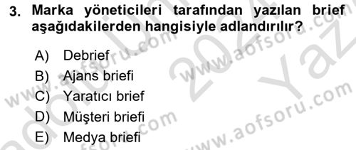 Reklam Tasarım Ve Uygulamaları Dersi 2024 - 2025 Yılı Yaz Okulu Sınav Soruları 3. Soru