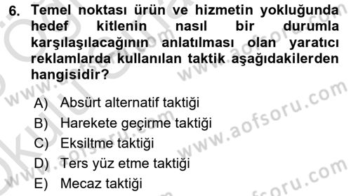 Reklam Tasarım Ve Uygulamaları Dersi 2024 - 2025 Yılı Yaz Okulu Sınav Soruları 6. Soru