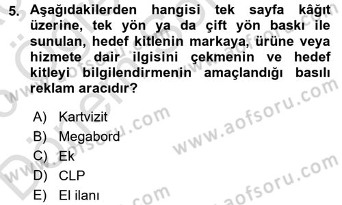 Reklam Tasarım Ve Uygulamaları Dersi 2025 - 2026 Yılı (Final) Dönem Sonu Sınav Soruları 5. Soru