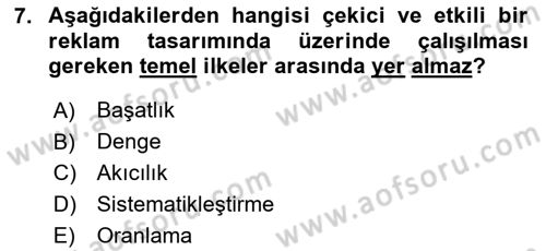 Reklam Tasarım Ve Uygulamaları Dersi 2025 - 2026 Yılı (Final) Dönem Sonu Sınav Soruları 7. Soru
