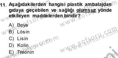 Gıda Mevzuatı Dersi 2013 - 2014 Yılı (Vize) Ara Sınav Soruları 11. Soru