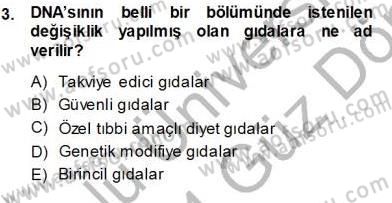 Gıda Mevzuatı Dersi 2013 - 2014 Yılı (Vize) Ara Sınav Soruları 3. Soru