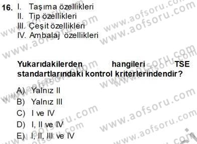 Gıda Mevzuatı Dersi 2013 - 2014 Yılı (Final) Dönem Sonu Sınav Soruları 16. Soru