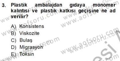 Gıda Mevzuatı Dersi 2014 - 2015 Yılı (Final) Dönem Sonu Sınavı 3. Soru