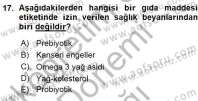 Gıda Mevzuatı Dersi 2015 - 2016 Yılı (Vize) Ara Sınav Soruları 17. Soru