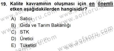 Gıda Mevzuatı Dersi 2015 - 2016 Yılı (Vize) Ara Sınav Soruları 19. Soru