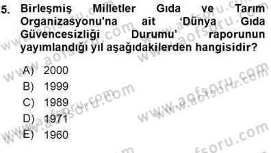 Gıda Mevzuatı Dersi 2015 - 2016 Yılı (Vize) Ara Sınav Soruları 5. Soru
