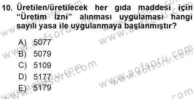 Gıda Mevzuatı Dersi 2015 - 2016 Yılı (Final) Dönem Sonu Sınav Soruları 10. Soru