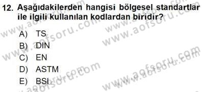 Gıda Mevzuatı Dersi 2015 - 2016 Yılı (Final) Dönem Sonu Sınav Soruları 12. Soru
