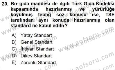 Gıda Mevzuatı Dersi 2015 - 2016 Yılı (Final) Dönem Sonu Sınav Soruları 20. Soru