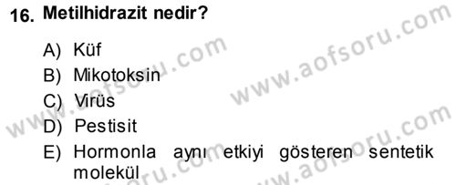 Gıda Mevzuatı ve Kalite Yönetimi Dersi Ara Sınavı Deneme Sınav Soruları 16. Soru