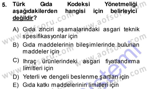 Gıda Mevzuatı ve Kalite Yönetimi Dersi Ara Sınavı Deneme Sınav Soruları 5. Soru