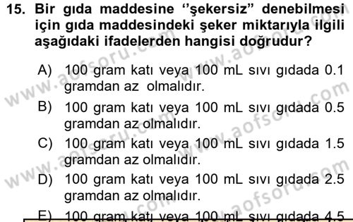 Gıda Mevzuatı ve Kalite Yönetimi Dersi 2015 - 2016 Yılı (Vize) Ara Sınav Soruları 15. Soru