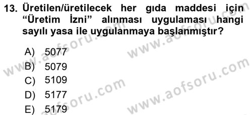 Gıda Mevzuatı ve Kalite Yönetimi Dersi Ara Sınavı Deneme Sınav Soruları 13. Soru