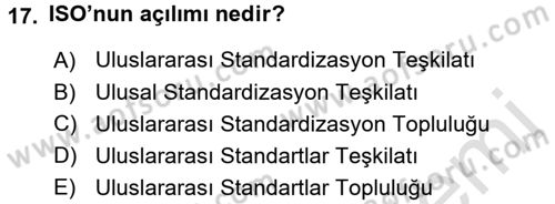 Gıda Mevzuatı ve Kalite Yönetimi Dersi Ara Sınavı Deneme Sınav Soruları 17. Soru