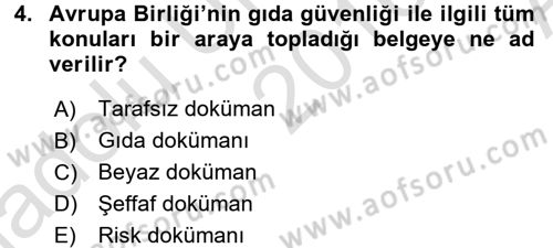 Gıda Mevzuatı ve Kalite Yönetimi Dersi Ara Sınavı Deneme Sınav Soruları 4. Soru