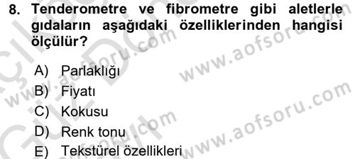 Gıda Mevzuatı ve Kalite Yönetimi Dersi 2016 - 2017 Yılı (Vize) Ara Sınav Soruları 8. Soru