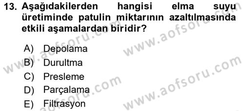 Gıda Mevzuatı ve Kalite Yönetimi Dersi 2016 - 2017 Yılı (Final) Dönem Sonu Sınav Soruları 13. Soru
