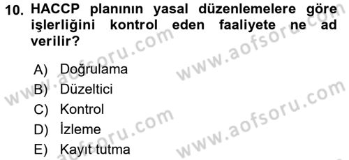 Gıda Mevzuatı ve Kalite Yönetimi Dersi 2017 - 2018 Yılı 3 Ders Sınav Soruları 10. Soru