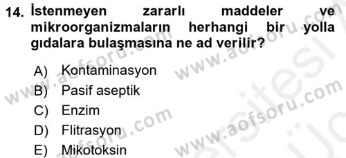 Gıda Mevzuatı ve Kalite Yönetimi Dersi 2017 - 2018 Yılı 3 Ders Sınavı 14. Soru