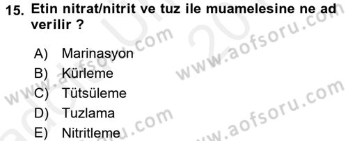Gıda Mevzuatı ve Kalite Yönetimi Dersi 2017 - 2018 Yılı 3 Ders Sınav Soruları 15. Soru