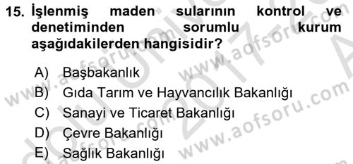 Gıda Mevzuatı ve Kalite Yönetimi Dersi 2017 - 2018 Yılı (Vize) Ara Sınav Soruları 15. Soru