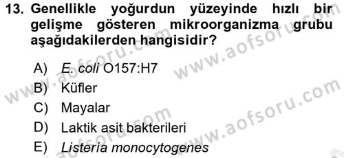 Gıda Mevzuatı ve Kalite Yönetimi Dersi 2017 - 2018 Yılı (Final) Dönem Sonu Sınav Soruları 13. Soru