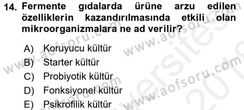 Gıda Mevzuatı ve Kalite Yönetimi Dersi 2017 - 2018 Yılı (Final) Dönem Sonu Sınav Soruları 14. Soru