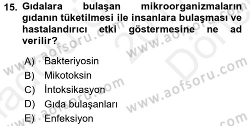 Gıda Mevzuatı ve Kalite Yönetimi Dersi 2017 - 2018 Yılı (Final) Dönem Sonu Sınav Soruları 15. Soru