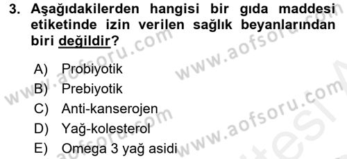 Gıda Mevzuatı ve Kalite Yönetimi Dersi 2017 - 2018 Yılı (Final) Dönem Sonu Sınav Soruları 3. Soru