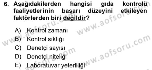 Gıda Mevzuatı ve Kalite Yönetimi Dersi 2017 - 2018 Yılı (Final) Dönem Sonu Sınav Soruları 6. Soru