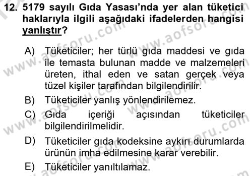Gıda Mevzuatı ve Kalite Yönetimi Dersi 2019 - 2020 Yılı (Vize) Ara Sınav Soruları 12. Soru