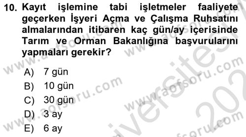 Gıda Mevzuatı ve Kalite Yönetimi Dersi 2023 - 2024 Yılı (Final) Dönem Sonu Sınavı 10. Soru