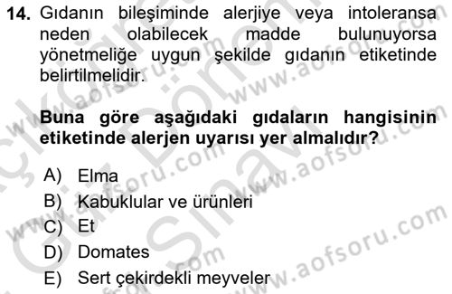Gıda Mevzuatı ve Kalite Yönetimi Dersi 2023 - 2024 Yılı (Final) Dönem Sonu Sınav Soruları 14. Soru