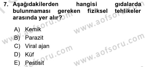 Gıda Mevzuatı ve Kalite Yönetimi Dersi 2023 - 2024 Yılı (Final) Dönem Sonu Sınav Soruları 7. Soru