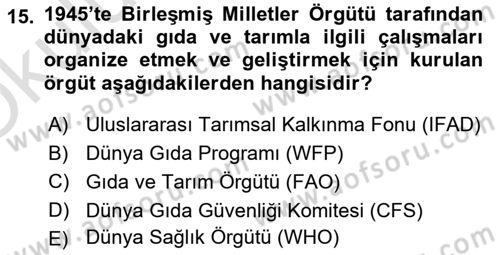 Gıda Mevzuatı ve Kalite Yönetimi Dersi 2023 - 2024 Yılı Yaz Okulu Sınav Soruları 15. Soru