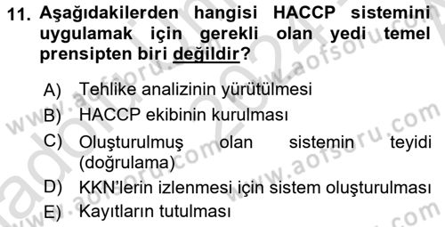 Gıda Mevzuatı ve Kalite Yönetimi Dersi 2024 - 2025 Yılı (Vize) Ara Sınav Soruları 11. Soru