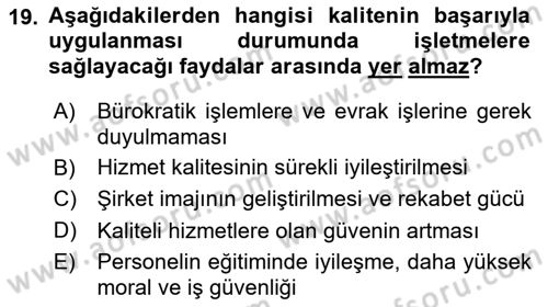 Gıda Mevzuatı ve Kalite Yönetimi Dersi 2024 - 2025 Yılı (Vize) Ara Sınav Soruları 19. Soru