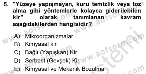 Gıda Mevzuatı ve Kalite Yönetimi Dersi 2024 - 2025 Yılı (Vize) Ara Sınav Soruları 5. Soru