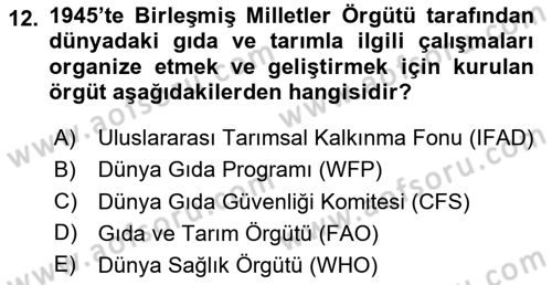 Gıda Mevzuatı ve Kalite Yönetimi Dersi 2024 - 2025 Yılı (Final) Dönem Sonu Sınav Soruları 12. Soru