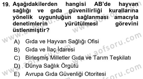 Gıda Mevzuatı ve Kalite Yönetimi Dersi 2024 - 2025 Yılı (Final) Dönem Sonu Sınav Soruları 19. Soru