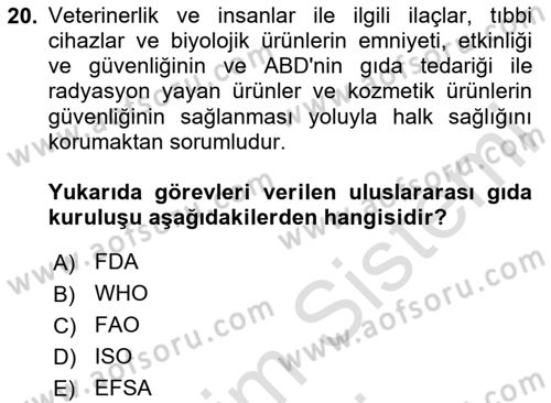 Gıda Mevzuatı ve Kalite Yönetimi Dersi 2024 - 2025 Yılı (Final) Dönem Sonu Sınav Soruları 20. Soru